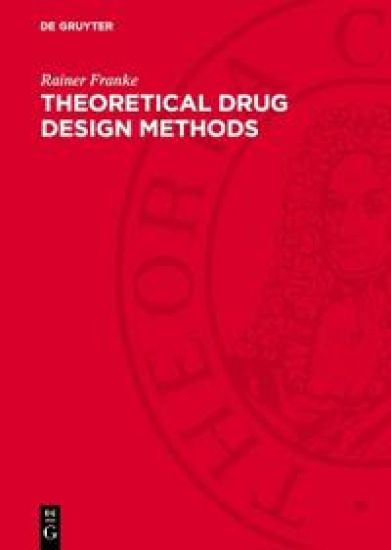 Theoretical Drug Design Methods