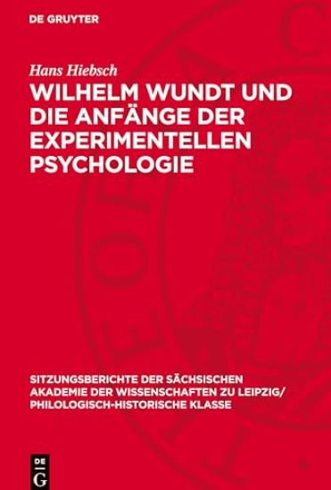 Wilhelm Wundt Und Die Anfänge Der Experimentellen Psychologie