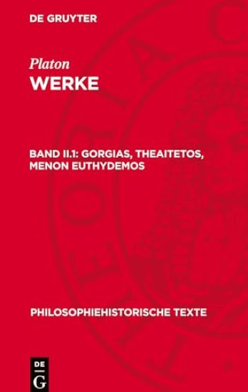 Gorgias, Theaitetos, Menon Euthydemos