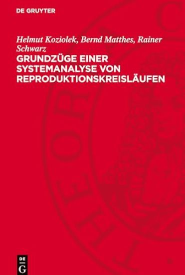 Grundzüge Einer Systemanalyse Von Reproduktionskreisläufen