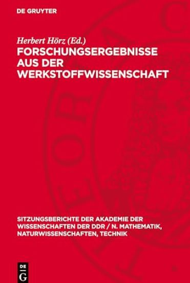 Forschungsergebnisse Aus Der Werkstoffwissenschaft: Otto Henkel Zum 65. Geburtstag