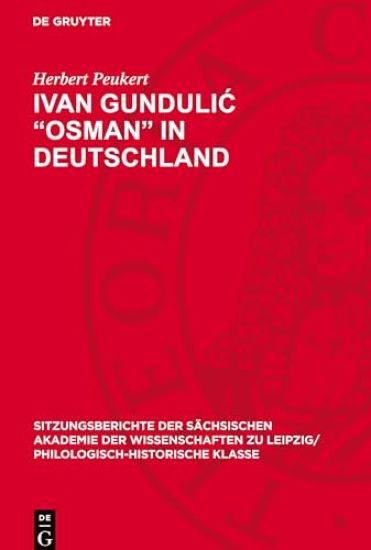Ivan Gundulic "Osman" in Deutschland