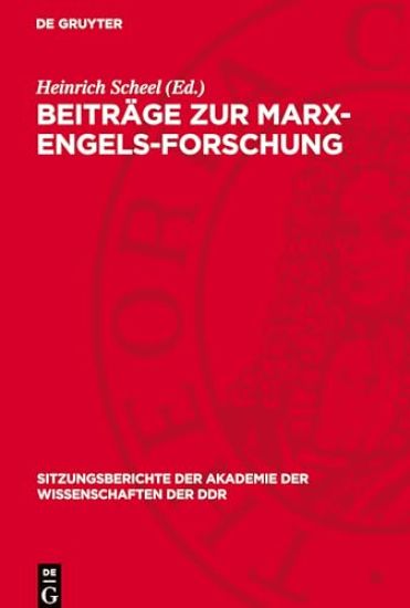 Beiträge Zur Marx-Engels-Forschung: Dem Wirken Auguste Cornus Gewidmet