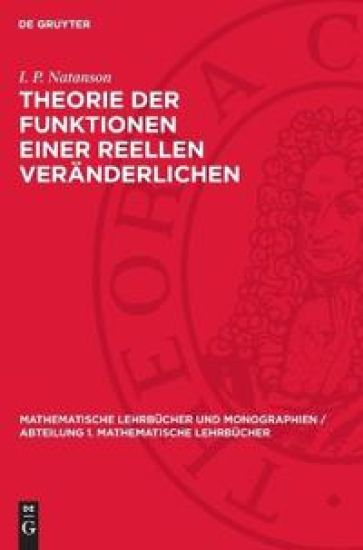 Theorie Der Funktionen Einer Reellen Veränderlichen