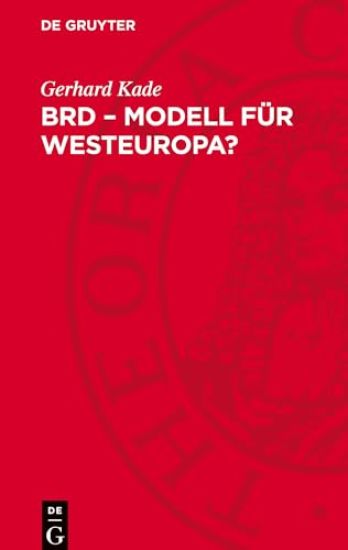 Brd - Modell Für Westeuropa?