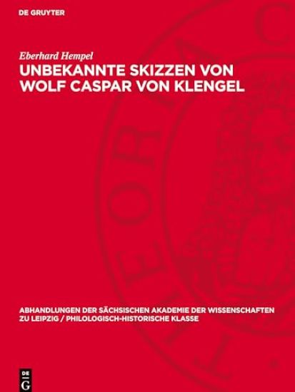 Unbekannte Skizzen von Wolf Caspar von Klengel