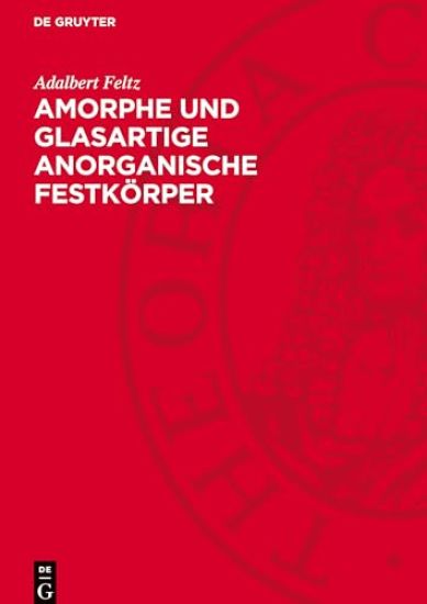 Amorphe Und Glasartige Anorganische Festkörper