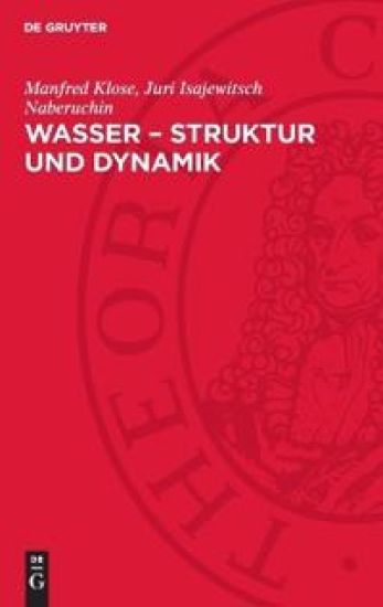 Wasser - Struktur Und Dynamik