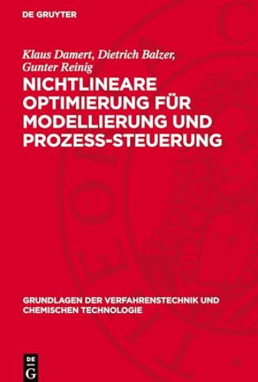 Nichtlineare Optimierung Für Modellierung Und Prozess-Steuerung: (Algorithmen, Programme, Anwendungen)