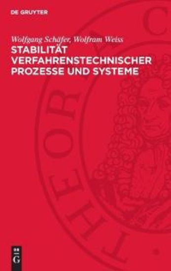 Stabilität verfahrenstechnischer Prozesse und Systeme