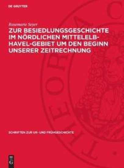 Zur Besiedlungsgeschichte ım Nördlichen Mittelelb-Havel-Gebiet Um Den Beginn Unserer Zeitrechnung