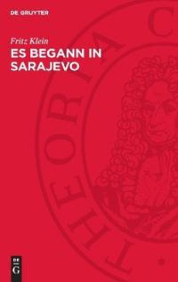 Es Begann in Sarajevo