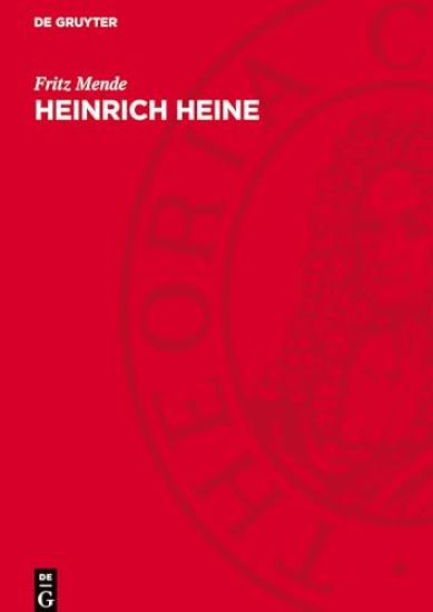 Heinrich Heine: Chronik Seines Lebens Und Werkes