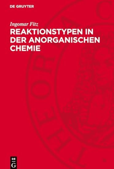Reaktionstypen in Der Anorganischen Chemie