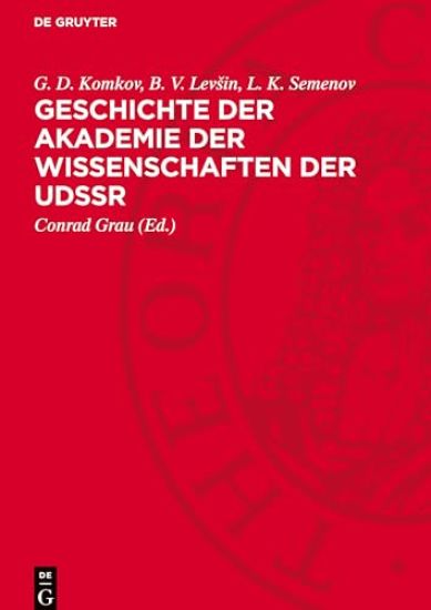 Geschichte Der Akademie Der Wissenschaften Der Udssr