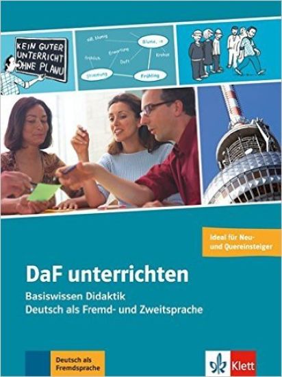 DaF unterrichten. Mit Zusatzmaterial: Kopiervorlagen als Download