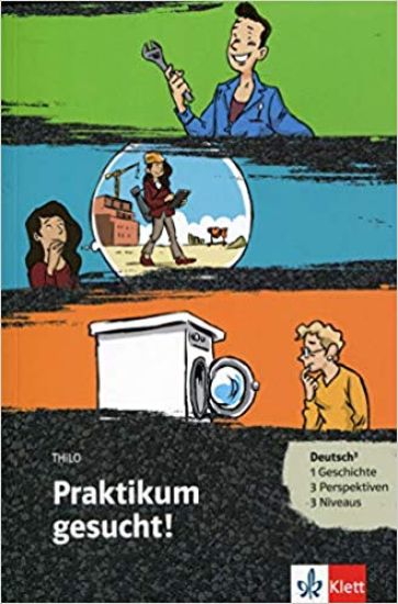 Praktikum gesucht! - Buch + Online-Angebot (A1-A2)