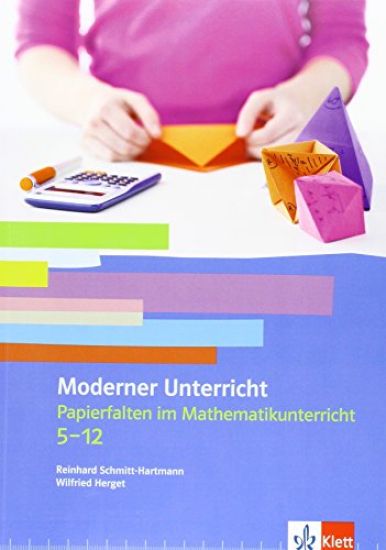 Papierfalten im Mathematikunterricht