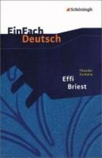 Effi Briest.  EinFach Deutsch Textausgaben