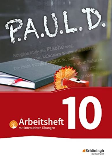 P.A.U.L. D. (Paul) 10. Arbeitsheft  mit interaktiven Übungen. Für Gymnasien und Gesamtschulen - Bisherige Ausgabe