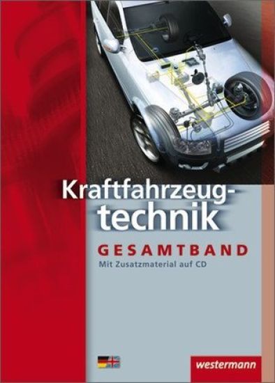 Kraftfahrzeugtechnik. Schülerbuch