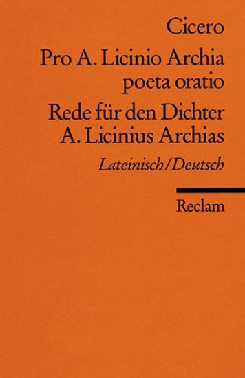 Rede für den Dichter A. Licinius Archias