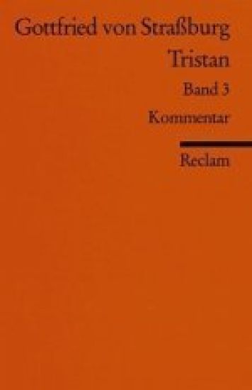 Tristan. Kommentar, Nachwort, Register