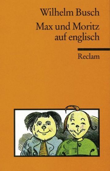 Max und Moritz auf englisch