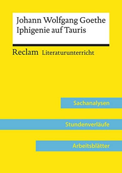 Johann Wolfgang Goethe: Iphigenie auf Tauris (Lehrerband)