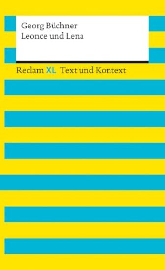 Leonce und Lena. Textausgabe mit Kommentar und Materialien
