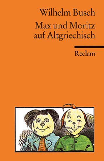 Max und Moritz auf Altgriechisch