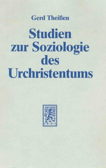 Studien zur Soziologie des Urchristentums