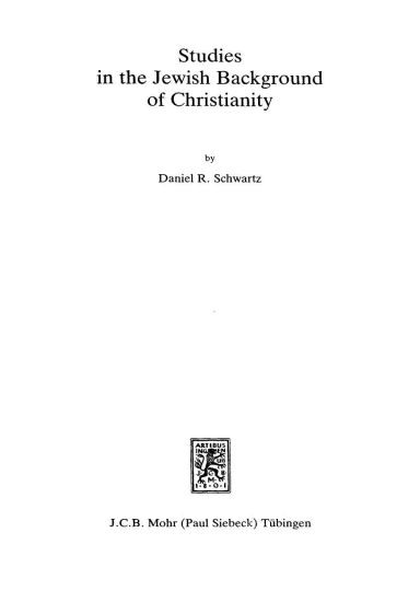 Studies in the Jewish Background of Christianity
