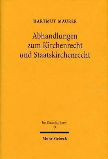 Abhandlungen zum Kirchenrecht und Staatskirchenrecht