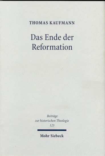 Das Ende der Reformation