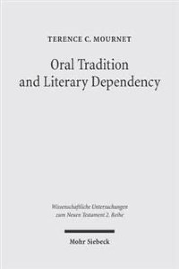 Oral Tradition and Literary Dependency