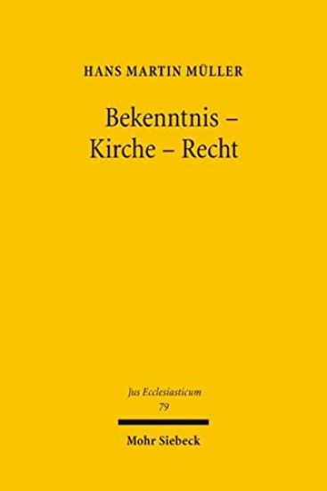 Bekenntnis - Kirche - Recht