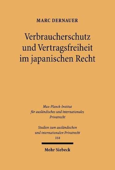Verbraucherschutz und Vertragsfreiheit im japanischen Recht