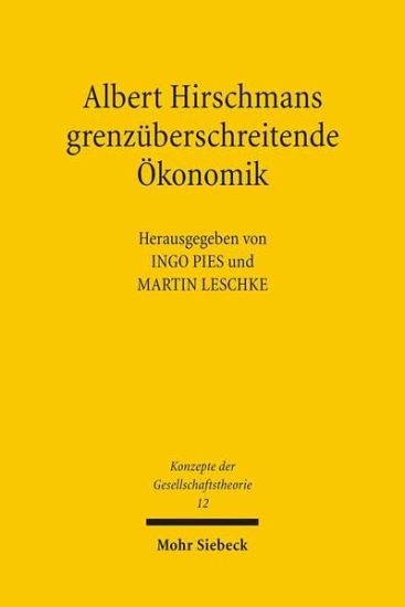Albert Hirschmans grenzüberschreitende Ökonomik