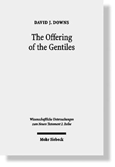 The Offering of the Gentiles