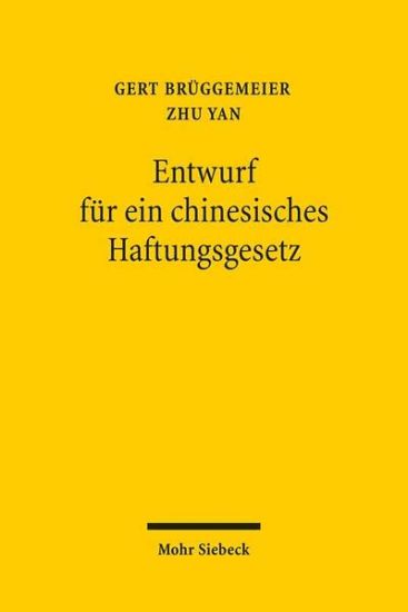 Entwurf für ein chinesisches Haftungsgesetz