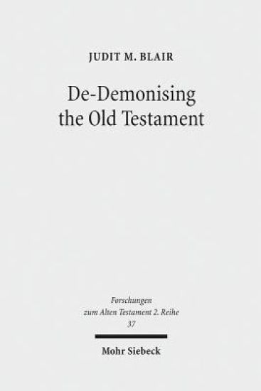 De-Demonising the Old Testament