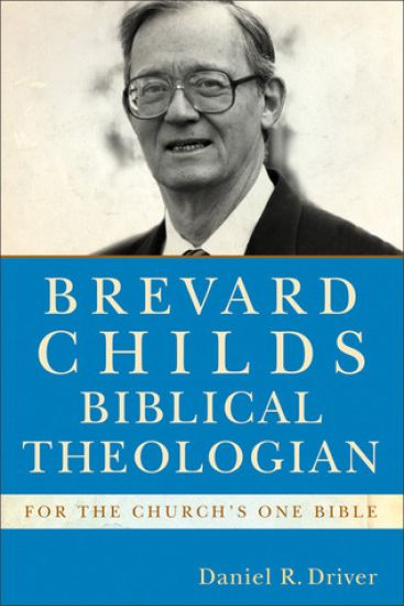 Brevard Childs, Biblical Theologian