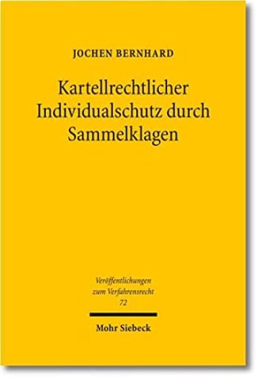 Kartellrechtlicher Individualschutz durch Sammelklagen