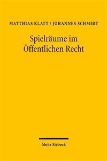 Spielräume im Öffentlichen Recht