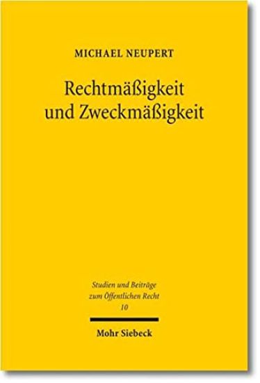 Rechtmäßigkeit und Zweckmäßigkeit