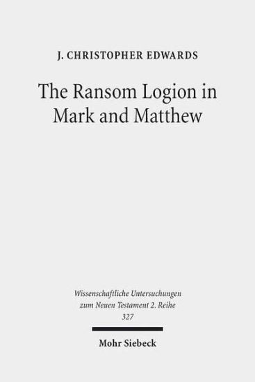 The Ransom Logion in Mark and Matthew