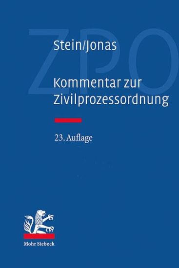 Kommentar zur Zivilprozessordnung (23. Aufl.)