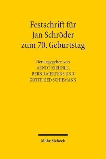 Festschrift für Jan Schröder zum 70. Geburtstag