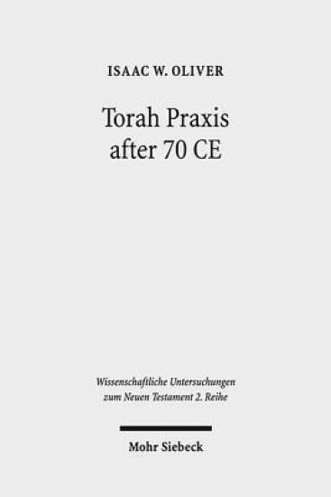 Torah Praxis after 70 CE